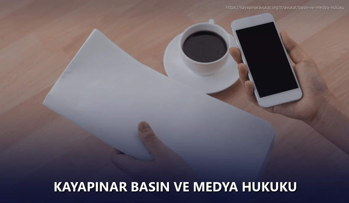 Kayapinar Basın ve Medya Hukuku
