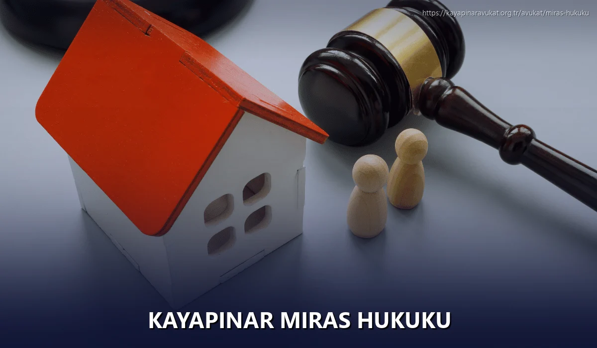 Kayapinar Miras Hukuku