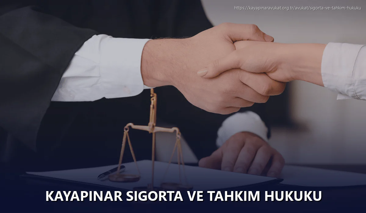 Kayapinar Sigorta ve Tahkim Hukuku
