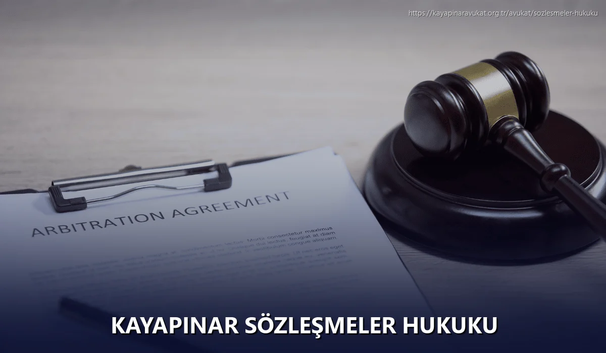 Kayapinar Sözleşmeler Hukuku